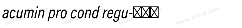acumin pro cond regu字体转换